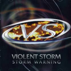 Violent Storm : Storm Warning